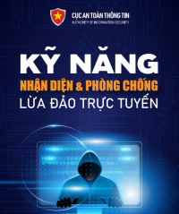 Chiến dịch tuyên truyền “Kỹ năng nhận diện và phòng chống lừa đảo trực tuyến bảo vệ người dân trên không gian mạng năm 2024”