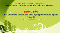 Kết quả phúc khảo môn Nghiệp vụ chuyên ngành (vòng 2)